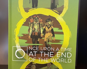 Once Upon a Time at the End of the World Deluxe Edition signed by Leila del Duca