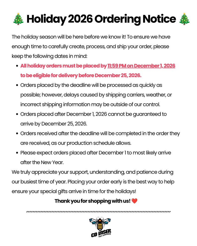 May include: A white informational notice titled Holiday 2026 Ordering Notice with Christmas tree icons. It outlines deadlines for holiday orders, stating that orders must be placed by 11:59 PM on December 1, 2026, for delivery by December 25, 2026.
