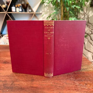 Antique 1800&#39;s The History of England Volume V Red Hardback Book by Thomas Babington Macaulay - English Great Britain History Book