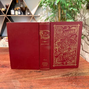 Reproducción antigua de 1879, c. 1965, &quot;Housekeeping in Old Virginia&quot;, libro de cocina de tapa dura - Libro de recetas y habilidades domésticas del siglo XIX