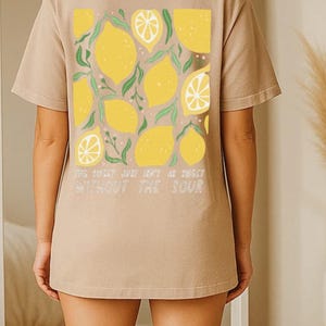 Motivations Shirt - Tshirt Zitronen Hippie / Retro - Lemon Inspirierendes Tshirt - Hippie Quote Flowers Tshirt - Empowered Women Clothing
