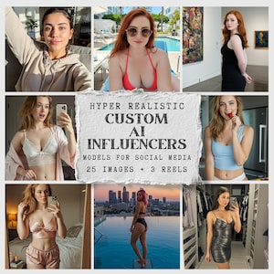 Könnte beinhalten: Eine Collage von Bildern mit verschiedenen Frauen in unterschiedlichen Umgebungen. Das zentrale Bild zeigt den Text "HYPER REALISTIC CUSTOM AI INFLUENCERS MODELS FOR SOCIAL MEDIA 25 IMAGES + 3 REELS". Die Bilder zeigen verschiedene Stile und Umgebungen.