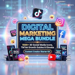 May include: A digital marketing mega bundle graphic with the text "DIGITAL MARKETING MEGA BUNDLE" and "1500+ 3D Social Media Icons, TikTok Growth Guides & Ebooks". Includes social media icons and books with the words "Premium Digital Marketing".