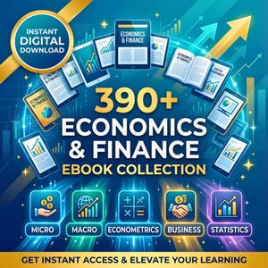 May include: A digital graphic promoting an ebook collection on economics and finance. The image features tablets and open books displaying charts and graphs, with the text "390+ ECONOMICS & FINANCE EBOOK COLLECTION." Icons for micro, macro, econometrics, business, and statistics are also included.