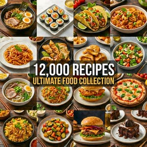 Może przedstawiać: Kolaż różnych potraw, w tym ramen, sushi, tacos i pizza. Tekst "12,000 RECIPES ULTIMATE FOOD COLLECTION" jest wyświetlany na środku. Obraz prezentuje różnorodne opcje kulinarne.