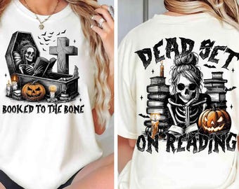 Funny Shirt Book Dead Set On Reading Skeleton Halloween PNG Spooky Bookish Halloween Humor Booked to The Bone Skeleton Fall Vintage Png