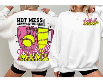 Softball Mama Png, Boujee Pink Glitter Softball PNG, Hot mess Always Stressed Sublimation Design, Digital Download, Funny Sports Shirt, Girl