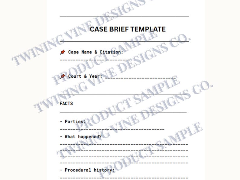 May include: A white Case Brief Template with black text. The template includes sections for case name, court, facts, and procedural history. The text "Case Brief Template" is at the top.