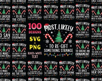 99+ Most Likely To Svg Png Christmas Bundle, Most Likely to Png, Funny Christmas Svg, Family Christmas Shirt SVG, PNG, Cricut, Sublimation
