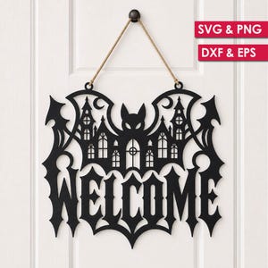 Spooky Welcome Door Hanger Svg Png, Halloween Welcome Laser Cut, Halloween Sign Svg, Spooky Glowforge svg, Gothic Halloween Glowforge Decor