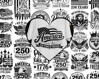 99+ Anniversary 250th Svg Png Bundle, USA Flag Svg Bundle, America 1776-2026 Png, Patriotic Svg, Independence Day Svg, 4th July Cricut Files