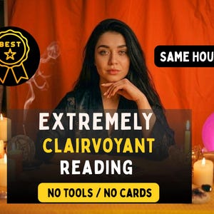May include: An image featuring a woman with long dark hair, centered in front of an orange backdrop. Text overlay reads "EXTREMELY CLAIRVOYANT READING" and "NO TOOLS / NO CARDS". A "BEST" badge is in the upper left.