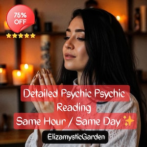 Peut inclure: Image d'une femme aux cheveux noirs avec les mains jointes. Le texte superposé indique "Detailed Psychic Reading" et "Same Hour / Same Day". Un cercle rouge avec "75% OFF" est en haut à gauche.
