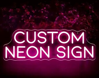 Custom Neon Sign | Neon Sign | Custom LED Neon Sign | Neon Light | Neon Light | Neon Sign Bar | Personalized Gifts | Wall Decor Home Decor