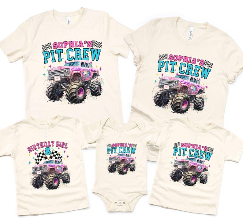 May include: Cream-colored t-shirts and a onesie featuring a monster truck design. The shirts display the text "SOPHIA'S PIT CREW" and "BIRTHDAY GIRL 8". The monster truck is pink with black tires and a checkered flag.