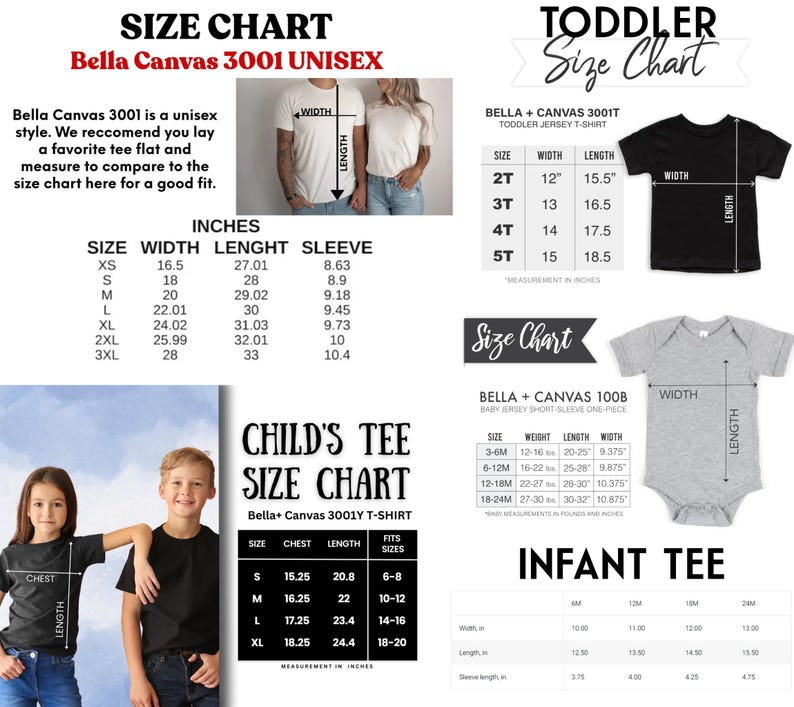 May include: Size charts for unisex, toddler, child, and infant t-shirts. Charts include measurements in inches for width, length, and sleeve length. The Bella Canvas 3001 unisex chart includes sizes XS to 3XL.