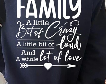 Family Reunion SVG | Crazy Loud Love Design (Digital Download)