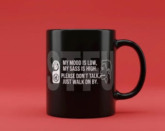 Stop Talking And STFU Coffee Mugs