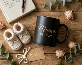 Personalized Mama Est 2026 Mug - Gold and Black New Mom Gift, Luxury Cursive Motherhood Coffee Cup, Pregnancy Announcement, First Mother's D