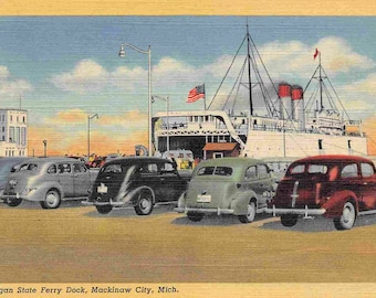 Michigan State Ferry Dock Ship Cars Mackinaw City Michigan 1940s linen postcard