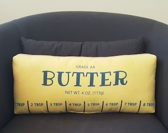 Butter Pillow, Foodie Gift, Baker Gift, Throw Pillow, Farmhouse Decor, Housewarming Gift, Chef Gift, Hostess Gift, Chef Decor, funny