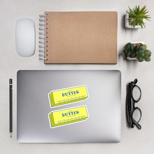 Butter Sticker Set - Vinyl - chef gift, baker, foodie