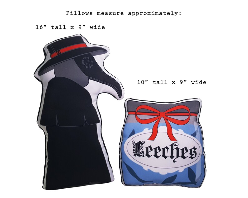 May include: Two decorative cushions, one shaped like a plague doctor wearing a black robe and a black hat with a red band, and the other shaped like a blue jar with a red bow and the word "Leeches" in white lettering. The plague doctor cushion is 16 inches tall and 9 inches wide. The jar cushion is 10 inches tall and 9 inches wide.