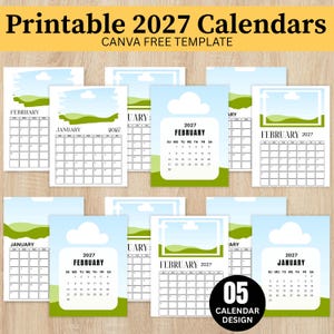 Puede incluir: Una colección de plantillas de calendario 2027 imprimibles con varios diseños de paisajes con cielos azules, nubes blancas y colinas verdes. Las páginas muestran el texto Printable 2027 Calendars, Canva Free Template y 05 Calendar Design.