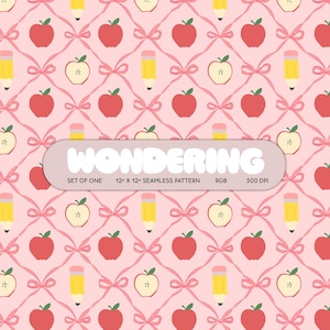 May include: A seamless pattern featuring red apples, pencils, and pink bows on a pink background. The pattern is 12 inches by 12 inches and is labeled "WONDERING".