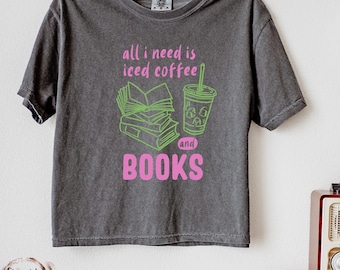 Iced Coffee & Books Boxy Crop Top: Comfort Colors Vintage Tee