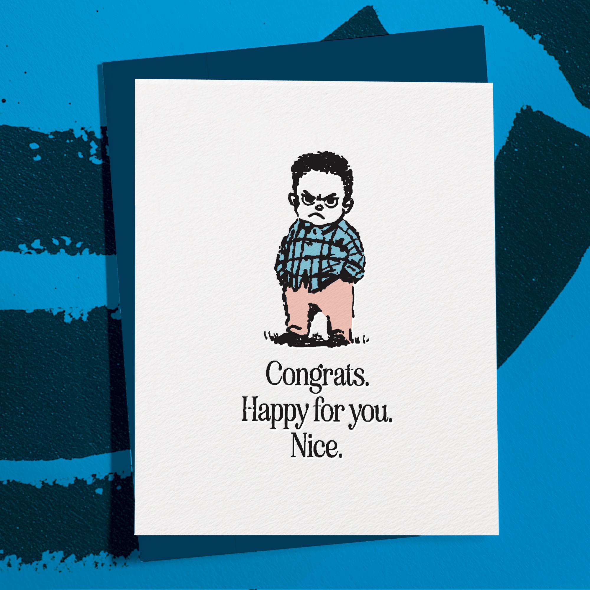 Sarcastic Congrats Card for Envious Friend, Snarky Happy for You Greeting, Jealous Congratulations for New House, Job, Promotion
