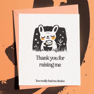 Sarcastic Mother&#39;s Day Card: Funny Bunny, Snarky Mom Gift