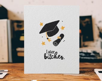 Funny Graduation Card, New Grad Gift, Stationary for Alumni, Snarky Minimalist Greeting for Recent Graduate, Adult Humor for Class of 2025