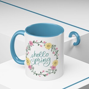 Mug, Spring Floral Coffee Cup, Gift for Mom, Hello Spring, Mother's Day Gift, Hand painted Mug, Gift for Her