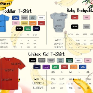 May include: A size chart for toddler, baby, and unisex kid t-shirts and bodysuits. The chart includes measurements for width, length, and sleeve length in inches. Color options are also displayed.