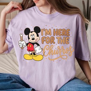 Comfort Colors Disney Mickey Mouse I’m Here For The Churros Snack Shirt, Epcot Snacks Team Tee, Disneyland Family Trip Foodie Outfits 2026 image 6