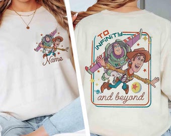 Personalized To Infinity And Beyond Shirt, Pixar Toy Story Buzz Lightyear And Woody Tee, Buzz And Woody Adventure Trip, Family Vacation Trip