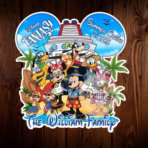 May include: A colorful illustration of Mickey Mouse and friends on a Disney cruise ship. The text "Disney Fantasy" and "Summer Cruise 2025" are visible. The text "The William Family" is at the bottom of the image.