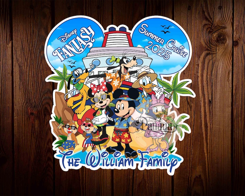 May include: A colorful illustration of Mickey Mouse and friends on a Disney cruise ship. The text "Disney Fantasy" and "Summer Cruise 2025" are visible. The text "The William Family" is at the bottom of the image.