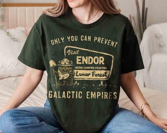 Star Wars Ewok Endor National Park Protect Our Forest Est 1983 Shirt, Prevent Galactic Empires Tee, Galaxy&#39;s Edge May the Force be with you