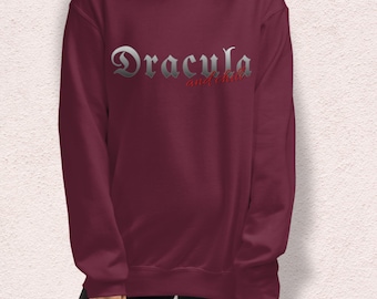 Dracula and Chill Sweatshirt – Gothic Vampire Oversized Gildan Crewneck – Spooky Cozy Horror Movie Night