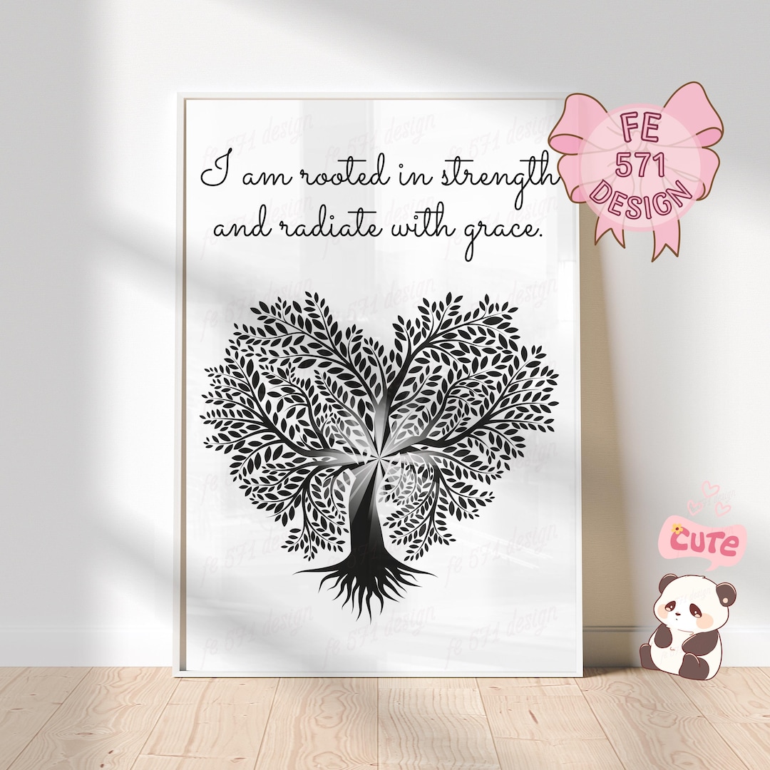 Rooted In Strength Rooted in Strength SPECIAL DESIGN Motivational Tree Art Print, Trendy ...