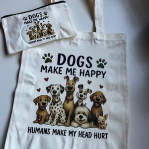Dog Lover Tote Bag & Zip Pouch Set – Funny Quote, Dog Illustration