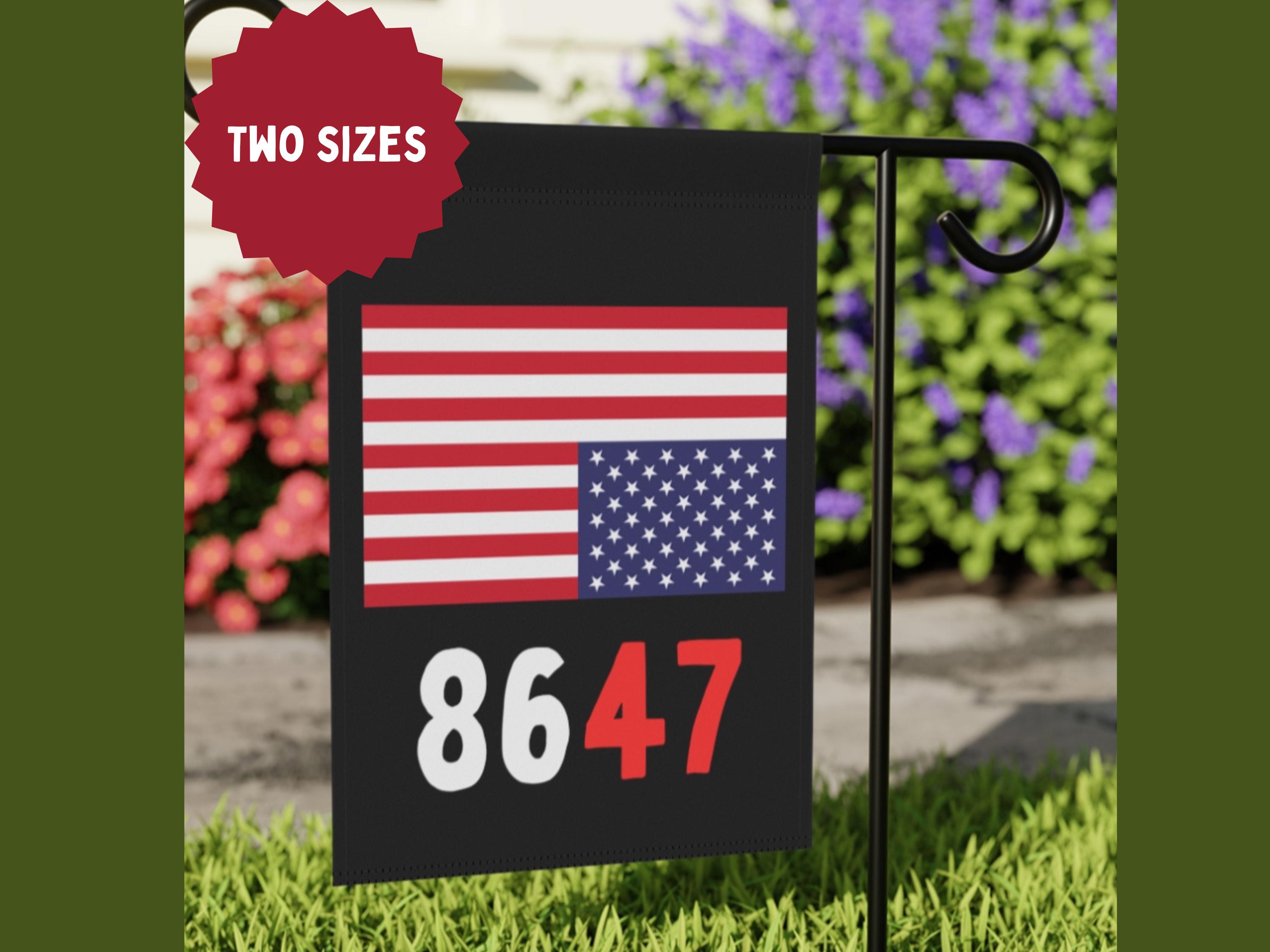 8647 Protest Garden Flag, Anti-trump Protest Decor, Double-sided