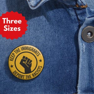 Pro-Immigration Pin: Anti-Fascism Pin Button