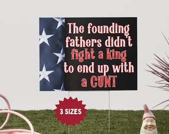 Anti-Trump Protest Yard Sign: Double-Sided Political Statement