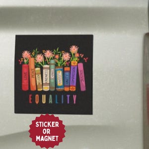 Equality Books Sticker or Magnet: Diversity, Inclusion, Pride