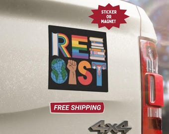 Resist Sticker or Car Magnet | LGBTQ+ Pride, Pro-Choice Indoor/Outdoor Decal