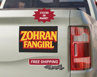 Zohran Fangirl Bumper Sticker or Car Magnet