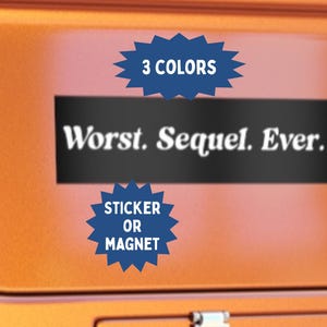 Anti-Trumpf Autosticker/Magnet: Worst. FOLGE. Immer. • Anti-MAGA